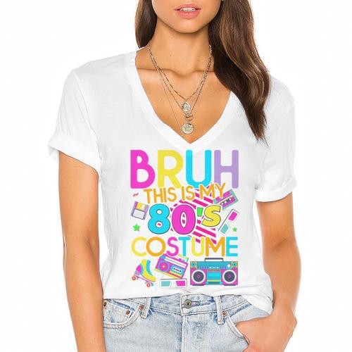 Bruh This Is My 80's Costume Nostalgia Mixtape 80s 90s Party Women's Jersey Short Sleeve Deep V-Neck Tshirt				 - Figerry