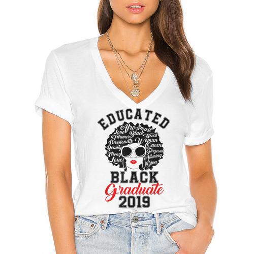 Educated Graduate 2019 Graduation Cute T Shirt Women's Jersey Short Sleeve Deep V-Neck Tshirt				 - Best Gift Smart