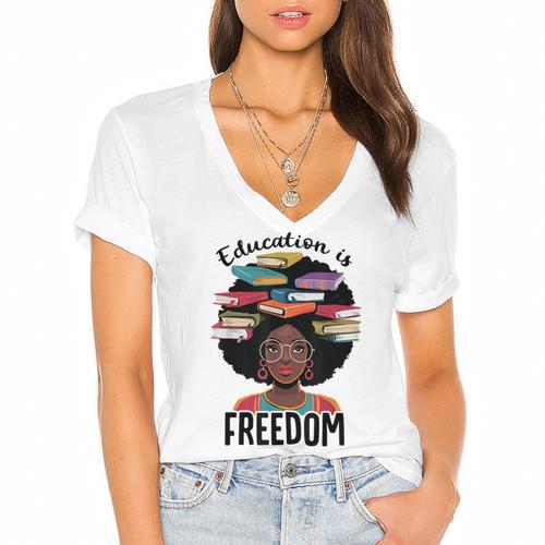 Education Is Freedom Teacher History Month Books Lover Women's Jersey Short Sleeve Deep V-Neck Tshirt - Bookorys DE