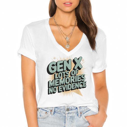 Gen X Lots Of Memories No Evidence Nostalgia Throwback Quote Women's Jersey Short Sleeve Deep V-Neck Tshirt				 - Figerry