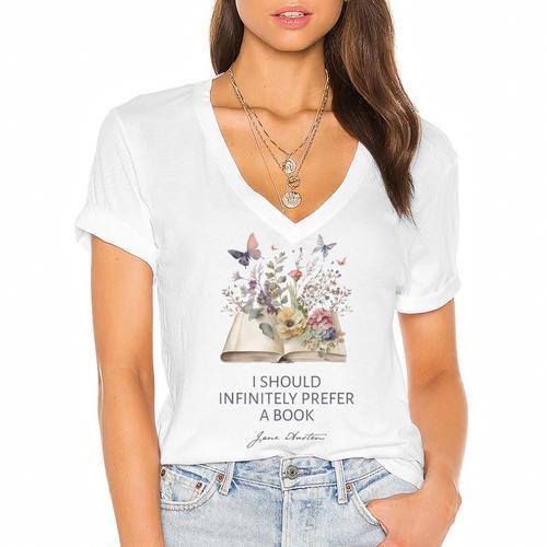 I Should Infinitely Prefer A Book Jane Austen Fan Woman Girl Women's Jersey Short Sleeve Deep V-Neck Tshirt - Bookorys DE