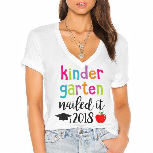 Kindergarten Nailed It 2018 Class Graduation T-Shirt Women's Jersey Short Sleeve Deep V-Neck Tshirt				 - Best Gift Smart