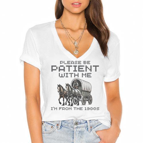 Please-Be-Patient-With-Me I'm From The 1900s Women's Jersey Short Sleeve Deep V-Neck Tshirt				 - Figerry