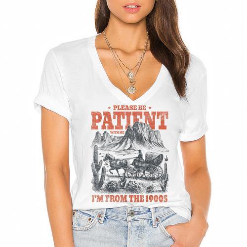 Please Be Patient With Me I'm From The 1900s 80s 90s Women's Jersey Short Sleeve Deep V-Neck Tshirt				 - Figerry