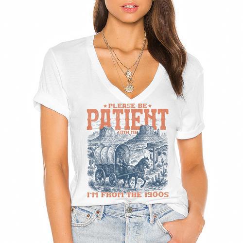 Please Be Patient With Me I'm From The 1900s Birthday Women's Jersey Short Sleeve Deep V-Neck Tshirt				 - Figerry