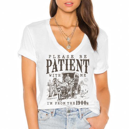 Please Be Patient I'm From The 1900s Boomer Meme Print Women's Jersey Short Sleeve Deep V-Neck Tshirt				 - Figerry