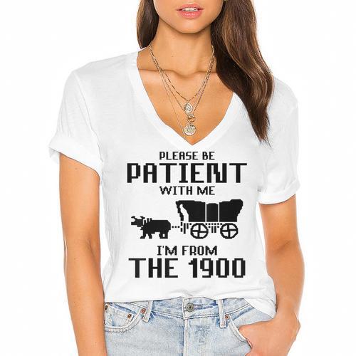 Please Be Patient With Me I'm From The 1900s Husband Joke Women's Jersey Short Sleeve Deep V-Neck Tshirt				 - Figerry