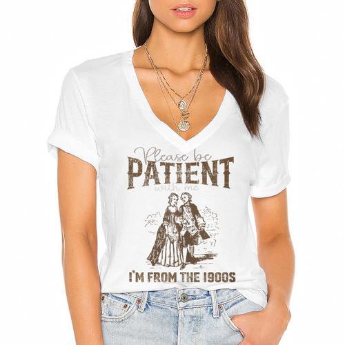 Please Be Patient Whith Me I'm From The 1900s Wife Husband Women's Jersey Short Sleeve Deep V-Neck Tshirt				 - Figerry