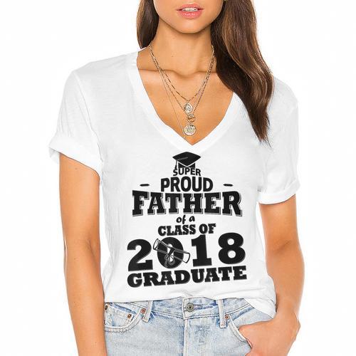 Proud Father Of A Class Of 2018 Graduate Tee Graduation Z1 Women's Jersey Short Sleeve Deep V-Neck Tshirt				 - Best Gift Smart