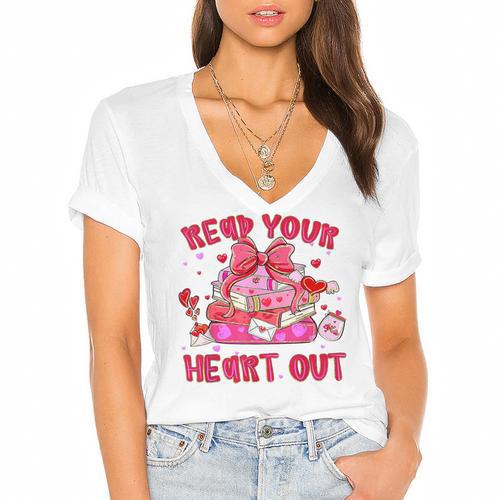 Read Your Heart Out Teacher Valentine Reading Book Lover Women's Jersey Short Sleeve Deep V-Neck Tshirt - Bookorys DE