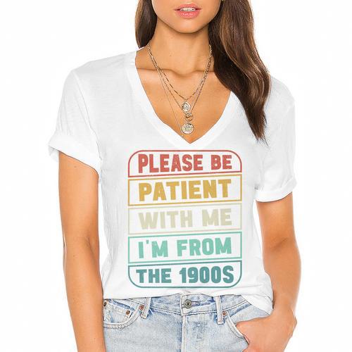 Retro Humor Please Be Patient With Me I'm From The 1900s Premium Women's Jersey Short Sleeve Deep V-Neck Tshirt - Figerry