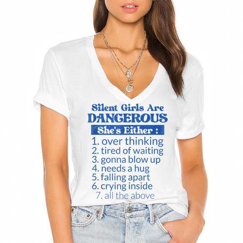Silent Girls Are Dangerous T For Quiet Introvert Girl Women's Jersey Short Sleeve Deep V-Neck Tshirt - Raresse