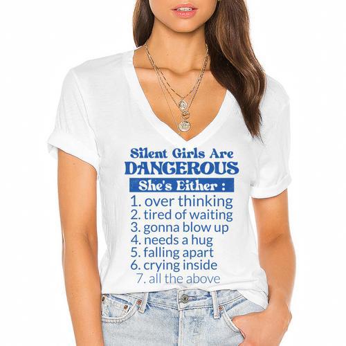 Silent Girls Are Dangerous T For Quiet Introvert Girl Women's Jersey Short Sleeve Deep V-Neck Tshirt				 - Raresse