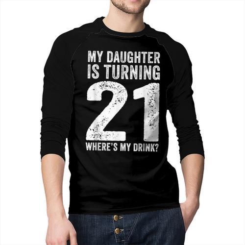 21st Birthday Dad Mom 21 Year Old Daughter Family Squad Men Baseball Raglan Shirt - Father's Day Fun