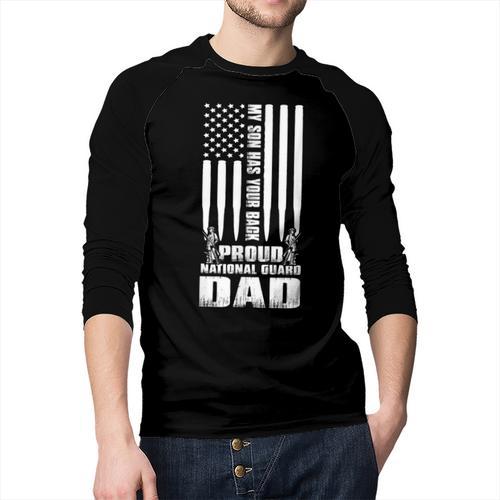 Army Dad Shirt My Son Has Your Back Proud National Guard Dad Men Baseball Raglan Shirt - Father's Day Fun