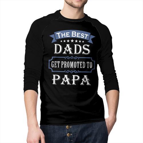 The Best Dads Get Promoted To Papa Father's Day New Grandpa Men Baseball Raglan Shirt - Father's Day Fun