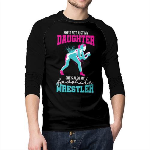 Cute Wrestling Daughter Favorite Wrestler Dad Mom Men Baseball Raglan Shirt - Father's Day Fun