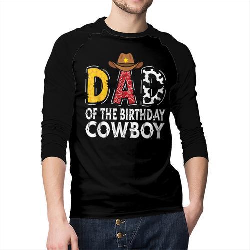 Dad 1st Birthday Cowboy Western Dad Birthday Boy Men Baseball Raglan Shirt - Father's Day Fun
