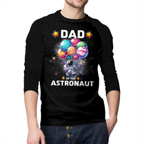 Dad Of The Astronaut Space Theme First Birthday Party Men Baseball Raglan Shirt - Father's Day Fun