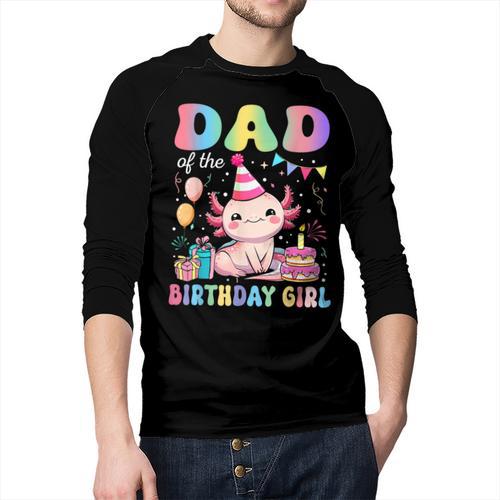 Dad Of The Birthday Girl Axolotl Bday Party Family Men Baseball Raglan Shirt - Father's Day Fun