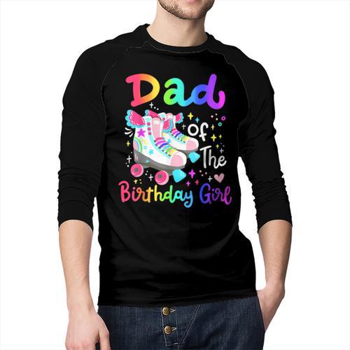 Dad Of The Birthday Girl Skater Roller Skate Family Party Men Baseball Raglan Shirt - Father's Day Fun