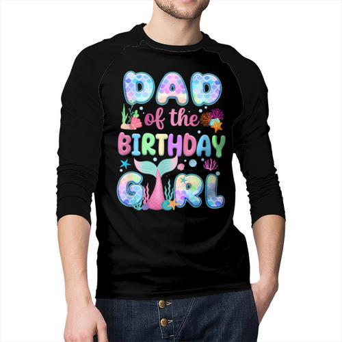 Dad Of The Birthday Mermaid Girl Family Matching Party Men Baseball Raglan Shirt - Father's Day Fun