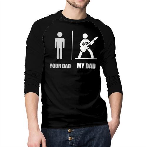 Your Dad My Dad Guitar Rock Music Player Guitarist Men Baseball Raglan Shirt - Father's Day Fun