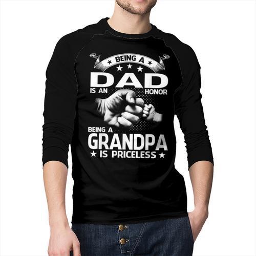 Being A Dad Is An Honor Being A Grandpa Is Priceless Men Baseball Raglan Shirt - Father's Day Fun