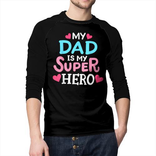 My Dad Is My Superhero Best Dad Father's Day Cool Kids Men Baseball Raglan Shirt - Father's Day Fun