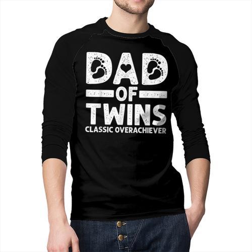 Dad Of Twins Classic Overachiever Cool Twin Dad Men Baseball Raglan Shirt - Father's Day Fun