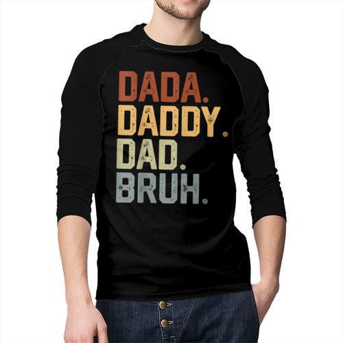 Dada Daddy Dad Bruh Retro Vintage Fathers Day Vintage Men Baseball Raglan Shirt - Father's Day Fun
