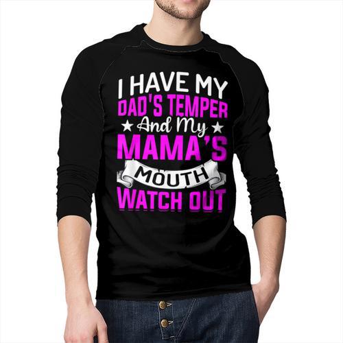 I Have My Dad's Temper & My Mama's Mouth Daughter Kids Men Baseball Raglan Shirt - Father's Day Fun