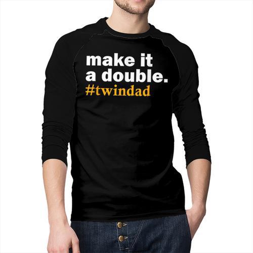 Make It a Double Twin Parent New Dad Men Baseball Raglan Shirt - Father's Day Fun