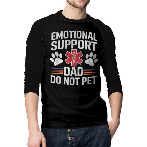 Emotional Support Dad Do Not Pet Caring Father's Day Men Baseball Raglan Shirt - Father's Day Fun