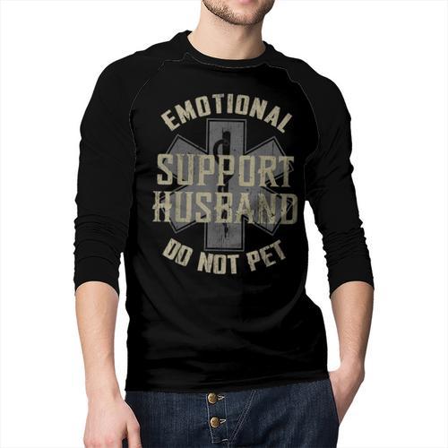 Emotional Support Husband Do Not Pet Dad For Men Men Baseball Raglan Shirt - Father's Day Fun