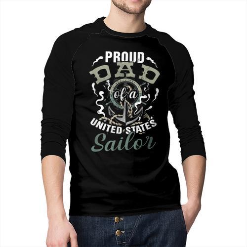 Fathers Day Proud Dad Of A United States Anchor Sailor Men Baseball Raglan Shirt - Father's Day Fun