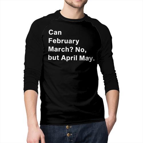 Can February March No But April May Dad Jokes Pun Men Baseball Raglan Shirt - Father's Day Fun