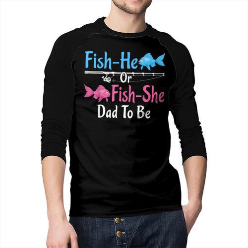 Fish-He Or Fish-She Dad To Be Gender Reveal Baby Shower Men Baseball Raglan Shirt - Father's Day Fun