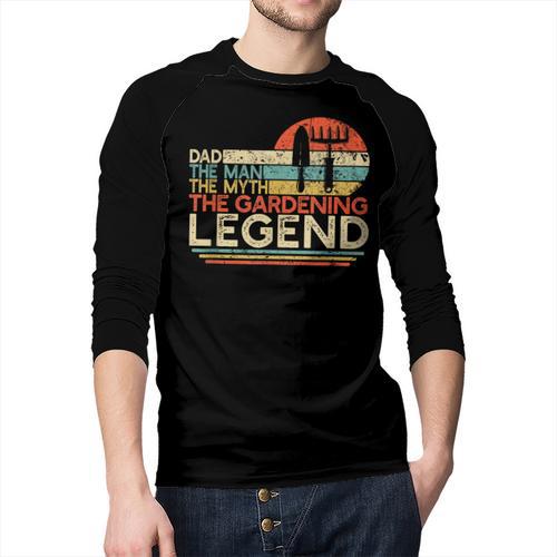 Gardener Dad The Man The Myth The Gardening Legend Men Baseball Raglan Shirt - Father's Day Fun