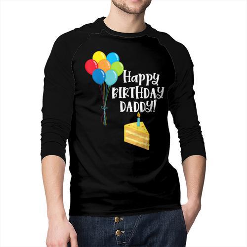 Happy Birthday Daddy Cute Toddler Dad's Birthday Party Men Baseball Raglan Shirt - Father's Day Fun