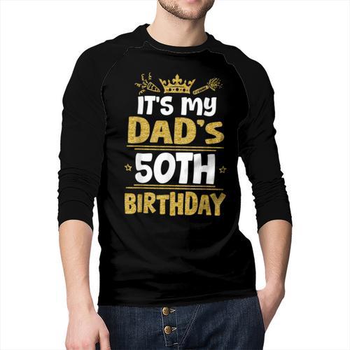 Happy It's My Dad's 50th Birthday 1975 50 Years Old Men Baseball Raglan Shirt - Father's Day Fun
