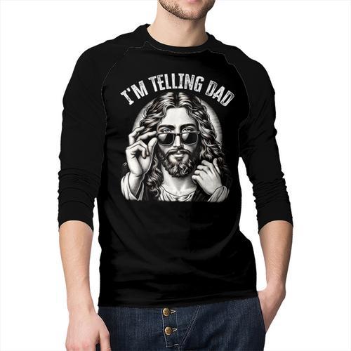 I'm Telling Dad Saying Religious Christian Jesus Meme Men Baseball Raglan Shirt - Father's Day Fun