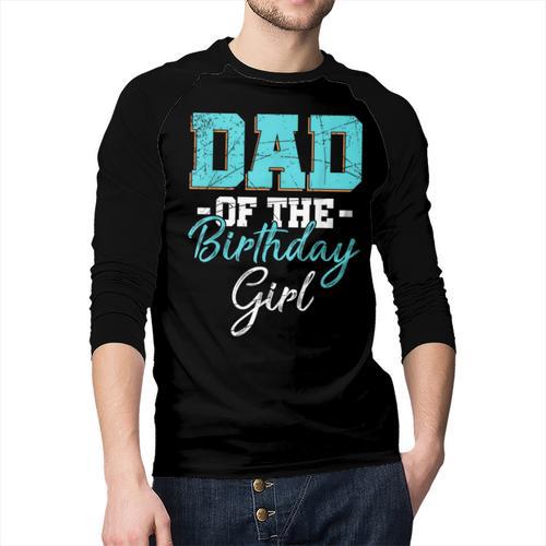 Kids Birthday Party Parent Birthday Girl Father Daddy Dad Men Baseball Raglan Shirt - Father's Day Fun