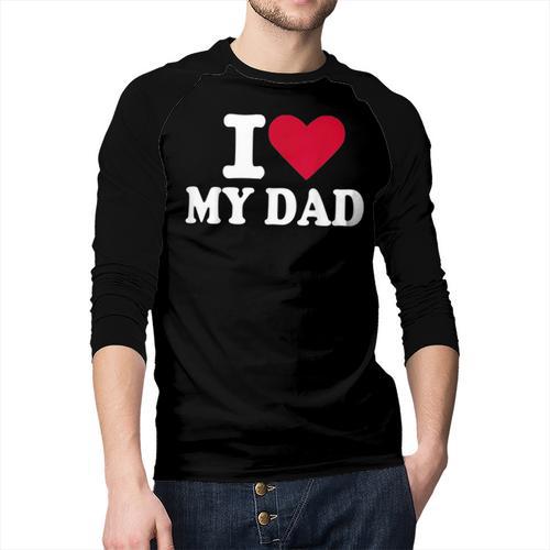 I Love My Dad Men Baseball Raglan Shirt - Father's Day Fun