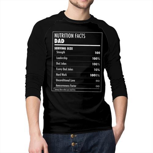 Nutrition Facts Dad Father's Day Shirt For Men Dad Men Baseball Raglan Shirt - Father's Day Fun
