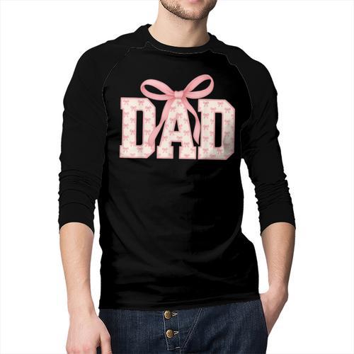 Pink Bow Dad Dad Life Best Dad Ever Father's Day Tees Men Baseball Raglan Shirt - Father's Day Fun