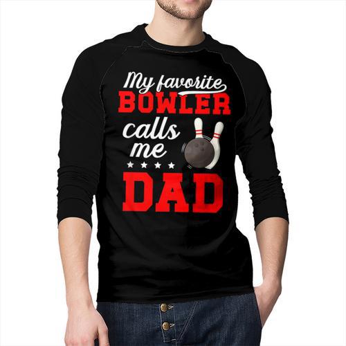 Proud Bowling Dad Of A Bowler Dad Bowling Father Men Baseball Raglan Shirt - Father's Day Fun