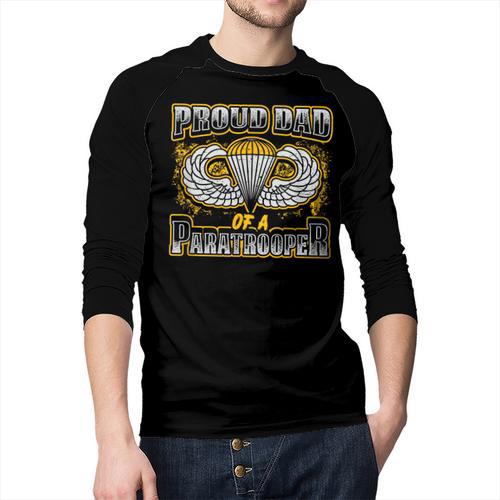 Proud Dad Of a Airborne Division Paratrooper Men Baseball Raglan Shirt - Father's Day Fun