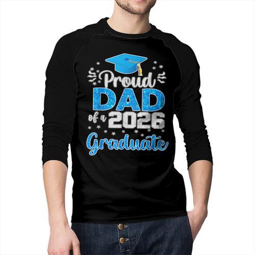 Proud Dad Of a Class Of 2026 Graduate Senior 2026 Men Baseball Raglan Shirt - Father's Day Fun