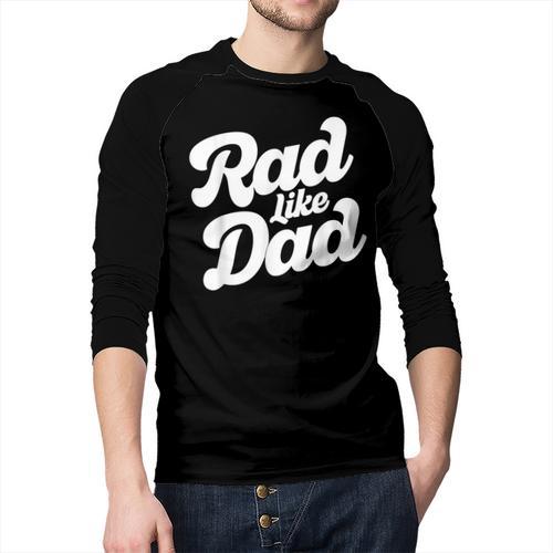 Rad Like Dad Kids Fathers Day Men Baseball Raglan Shirt - Father's Day Fun